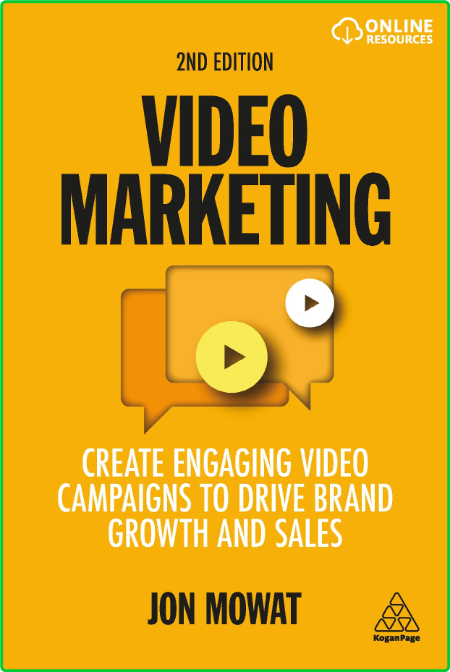 Video Marketing - Create Engaging Video Campaigns to Drive Brand Growth and Sales