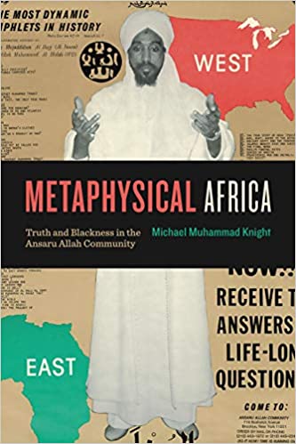 Metaphysical Africa: Truth and Blackness in the Ansaru Allah Community