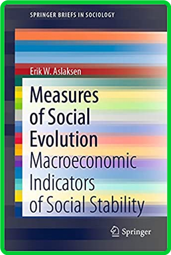 Measures of Social Evolution - Macroeconomic Indicators of Social Stability