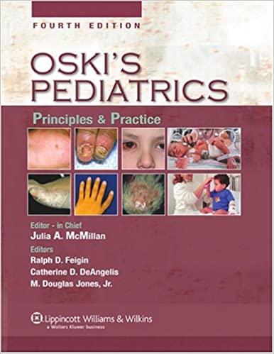 Oski's Pediatrics: Principles And Practice Ed 4