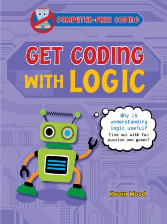 Get Coding with Logic (Computer Free Coding)