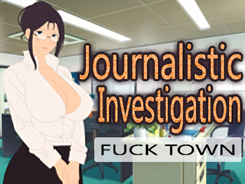 Sex Hot Games - Fuck Town: Journalistic Investigation Final