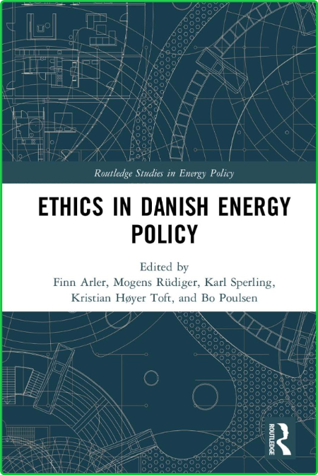 Ethics in Danish Energy Policy Aff43215ef661e2c753283c5fad53447