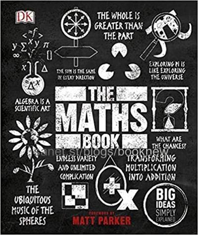 The Maths Book: Big Ideas Simply Explained