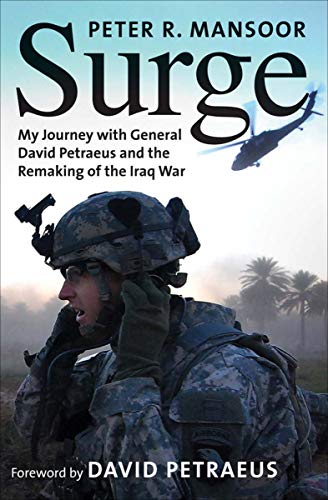 Surge: My Journey with General David Petraeus and the Remaking of the Iraq War [EPUB]