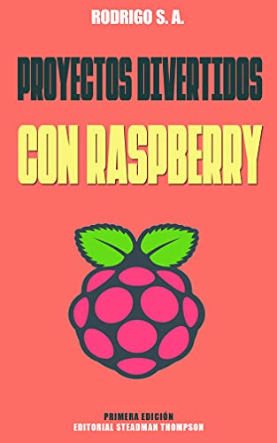 Fun Projects with Raspberry Pi: From simple Led examples to photo booths, Bitcoins quotes and access control by codes