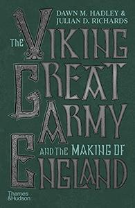The Viking Great Army and the Making of England (AZW3)