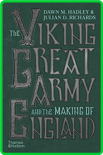 The Viking Great Army and the Making of England () E0d5d11405a977fb920de0779798d24e