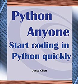Python Anyone: Start coding in Python quickly