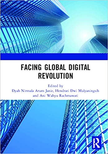 Facing Global Digital Revolution: Proceedings of the 1st International Conference on Economics, Management, and Accounti