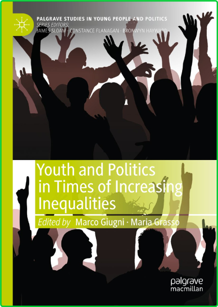 Youth and Politics in Times of Increasing Inequalities 435001bb98e72400bb4e07f93f575355