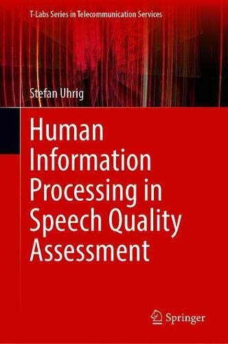 Human Information Processing in Speech Quality Assessment(EPUB)