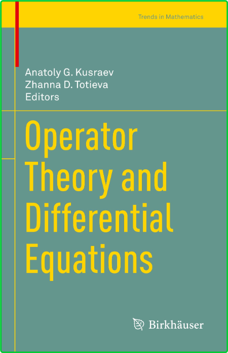 Mathematics Anatoly Operator Theory And Differential Equations 2021 03094b71ba594b201d7250d39e1de15b