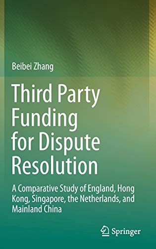 Third Party Funding for Dispute Resolution (EPUB)