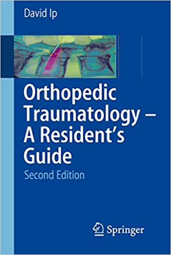 Orthopedic Traumatology   A Resident's Guide Ed 2