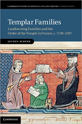 Templar Families: Landowning Families and the Order of the Temple in France, c.1120-1307