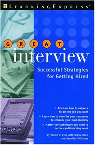 Great Interview!: Master the Art of Self Confidence (You're Hired!