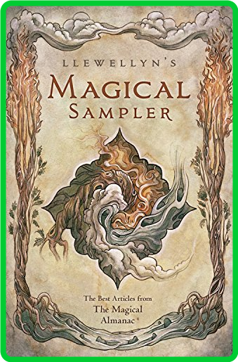 Llewellyn's Magical Sampler - The Best Articles From the Magical Almanac []