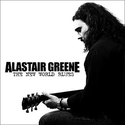 Alastair Greene  - "The New World Blues" (2020)