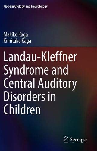Landau Kleffner Syndrome and Central Auditory Disorders in Children