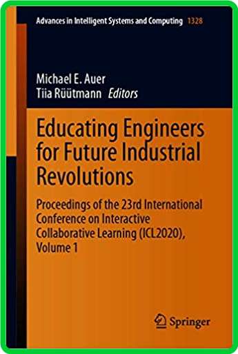Educating Engineers for Future Industrial Revolutions ()