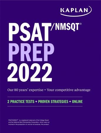 PSAT/NMSQT Prep 2022: 2 Practice Tests + Proven Strategies + Online (Kaplan Test Prep)