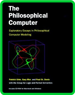 The Philosophical Computer Exploratory Essays In Philosophical Computer Modeling