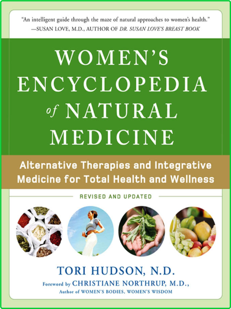 Women S Encyclopedia Of Natural Medicine Alternative Therapies And Integrative Med... 719ac9b4715d283d430f25f25d74c1b6