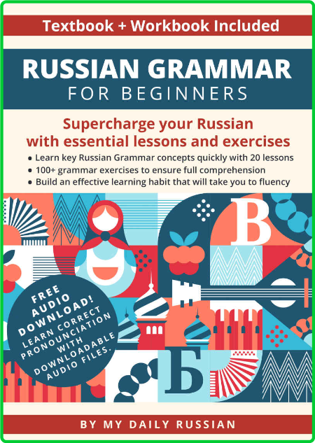 Russian Grammar for Beginners Textbook + Workbook Included - Supercharge Your Russ...