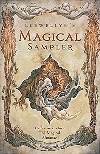 Llewellyn's Magical Sampler: The Best Articles From the Magical Almanac [AZW3]