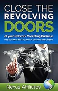 Close The Revolving Doors: Of Your Network Marketing Business