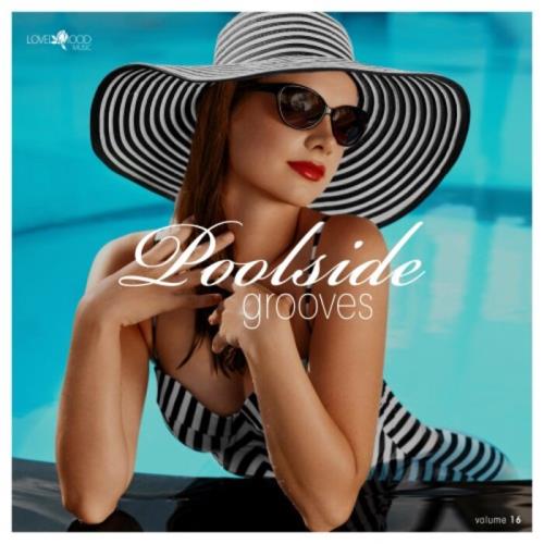 Poolside Grooves #16 (2021)