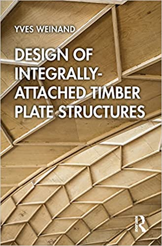 Design of Integrally Attached Timber Plate Structures