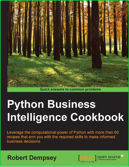 Dempsey Python Business Intelligence Cookbook 2015 77b261c60dbf065c3bcc20ca39e538cf