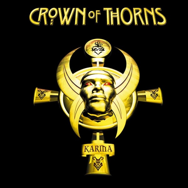 Crown Of Thorns - Karma 2002