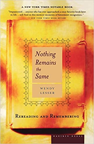 Nothing Remains the Same: Rereading and Remembering