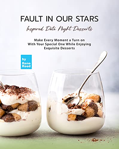Fault In Our Stars Inspired Date Night Desserts: Make Every Moment A Turn on With Your Special One