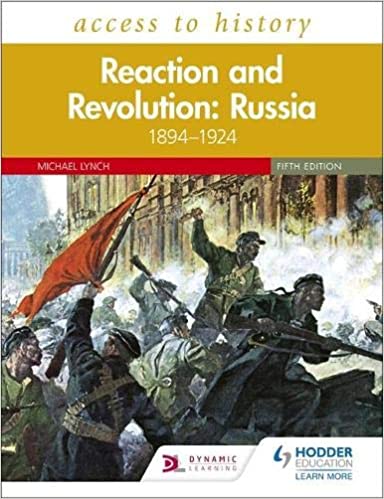 Access to History: Reaction and Revolution: Russia 1894 1924, 5th Edition