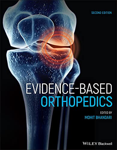 Evidence Based Orthopedics (Evidence Based Medicine), 2nd Edition