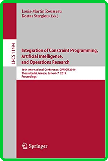 Integration of Constraint Programming, Artificial Intelligence, and Operations Res...