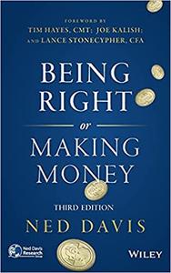 Being Right or Making Money, 3rd Edition