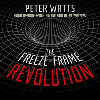 The Freeze-Frame Revolution [Audiobook]