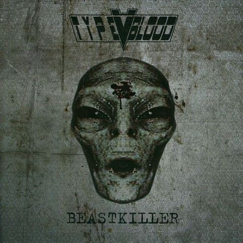 Type V Blood - Beastkiller (2013, Lossless)