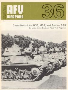 Chars Hotchkiss, H35, H39, and Somua S35 (AFV Weapons Profile No. 36)