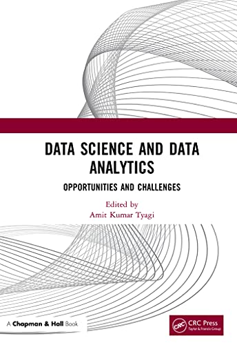 Data Science and Data Analytics Opportunities and Challenges