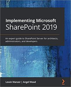 Implementing Microsoft SharePoint 2019 (repost)