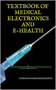 TEXTBOOK OF MEDICAL ELECTRONICS AND E-HEALTH