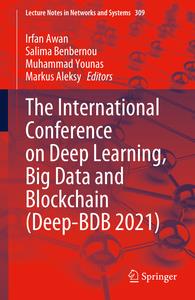 The International Conference on Deep Learning, Big Data and Blockchain