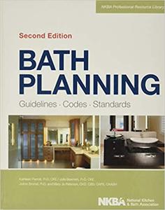 Bath Planning Guidelines, Codes, Standards (Repost)
