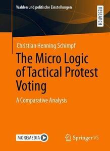 The Micro Logic of Tactical Protest Voting A Comparative Analysis